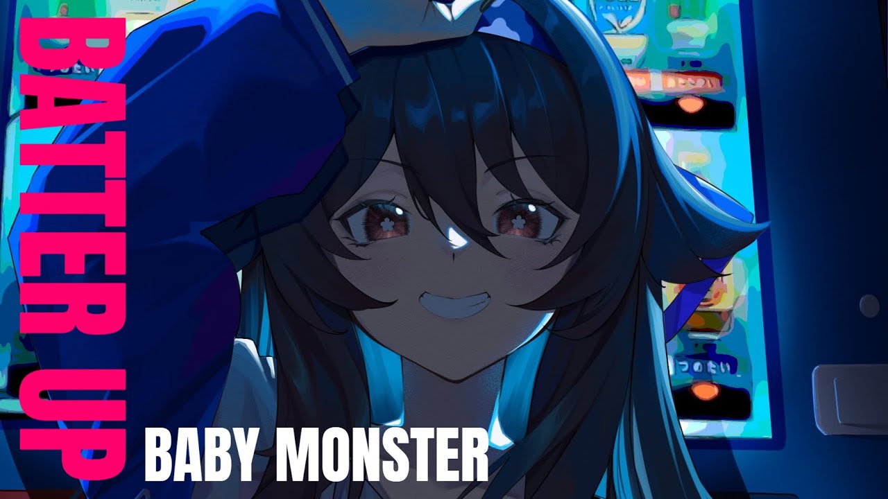 Nightcore - 'BATTER UP' (BABY MONSTER)