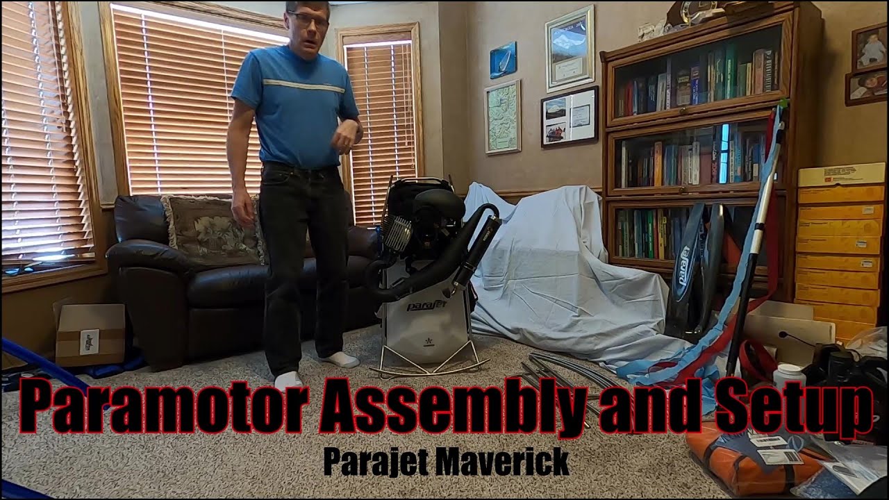 Parajet Maverick Paramotor Assembly and Setup