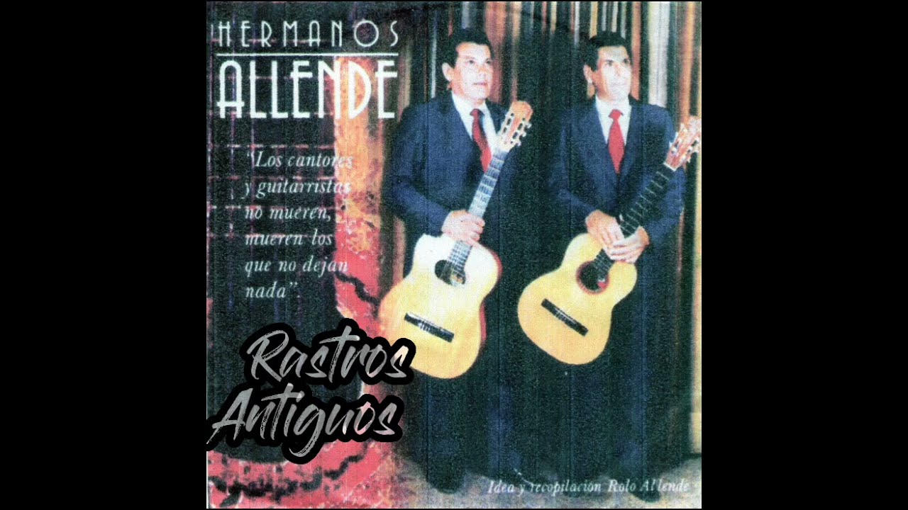 LOS HERMANOS ALLENDE. Especial