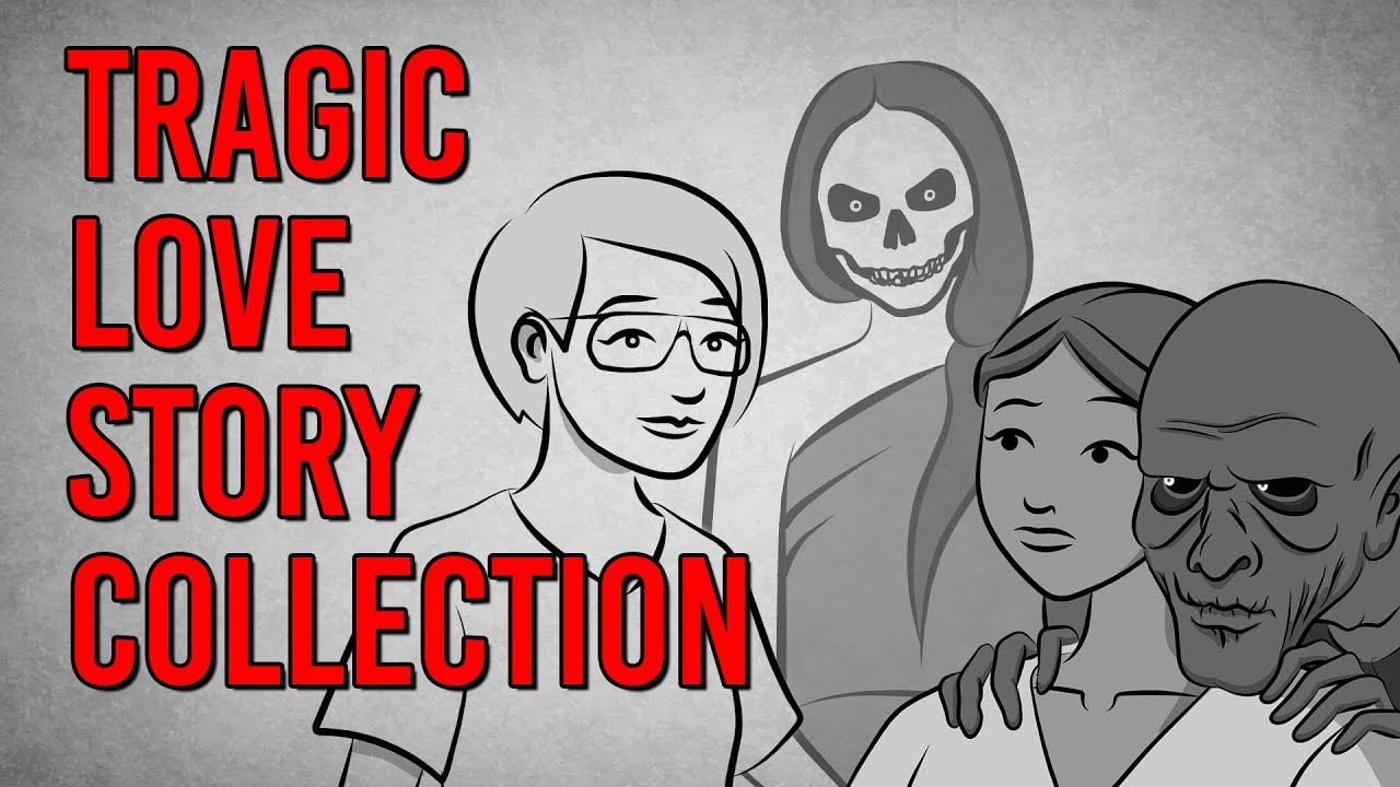 Tragic Love Story Collection // Something Scary | Snarled