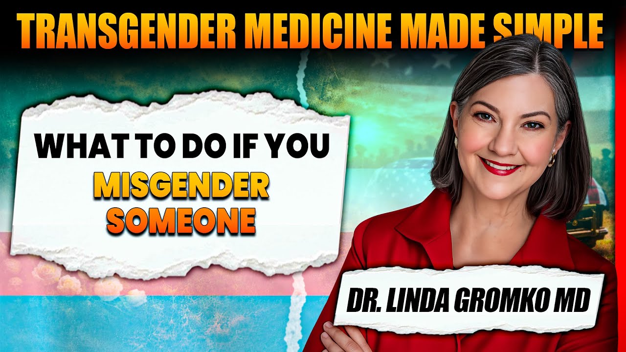 What to Do If You Misgender Someone | Transgender Medicine Made Simple
