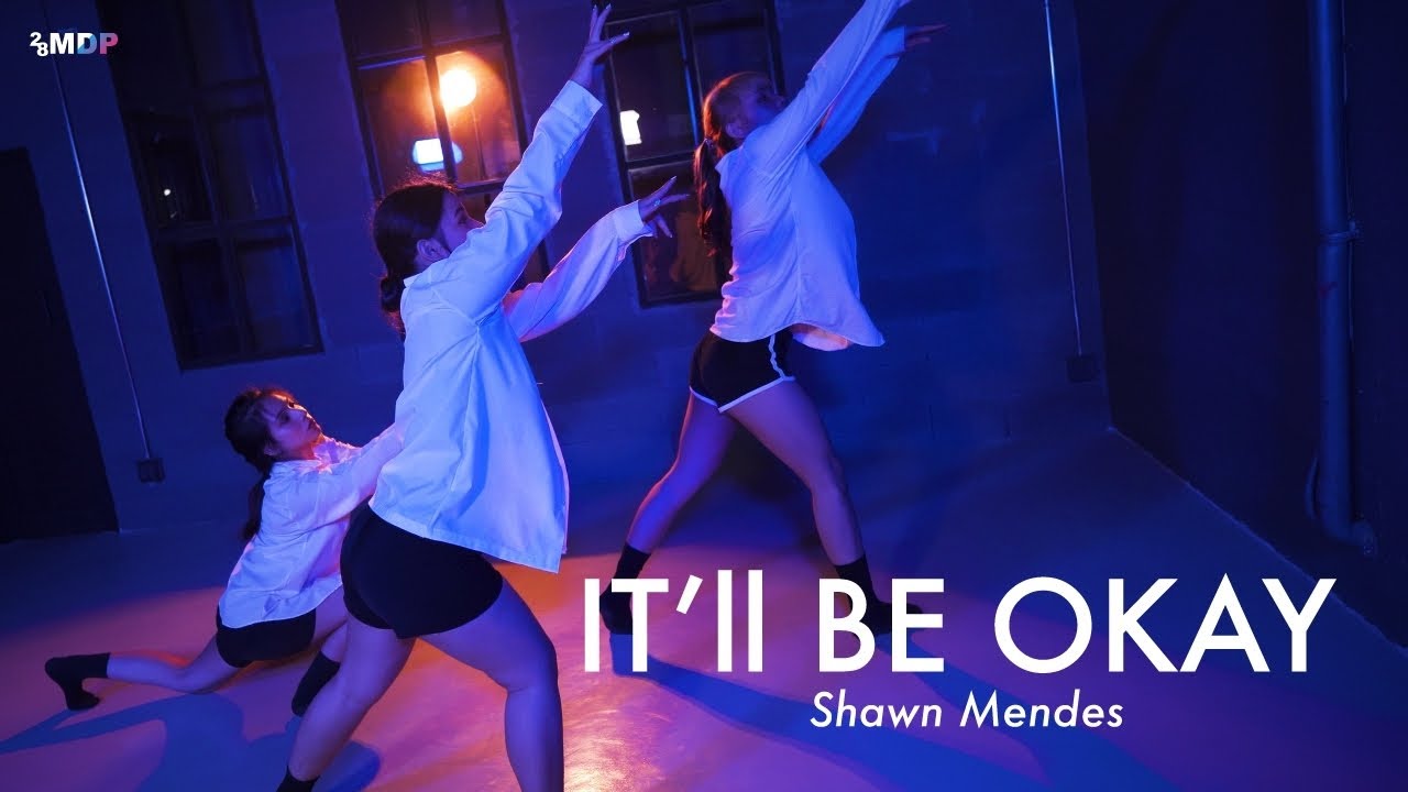 Shawn Mendes - It'll Be Okay | Choreography BY 28 MDP STUDIO