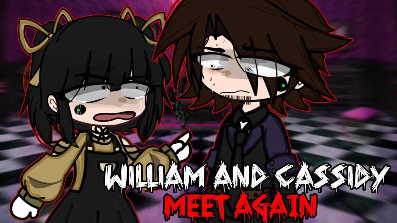 [old AU] William Afton And Cassidy MEET AGAIN  // Afton Family // Gacha Club