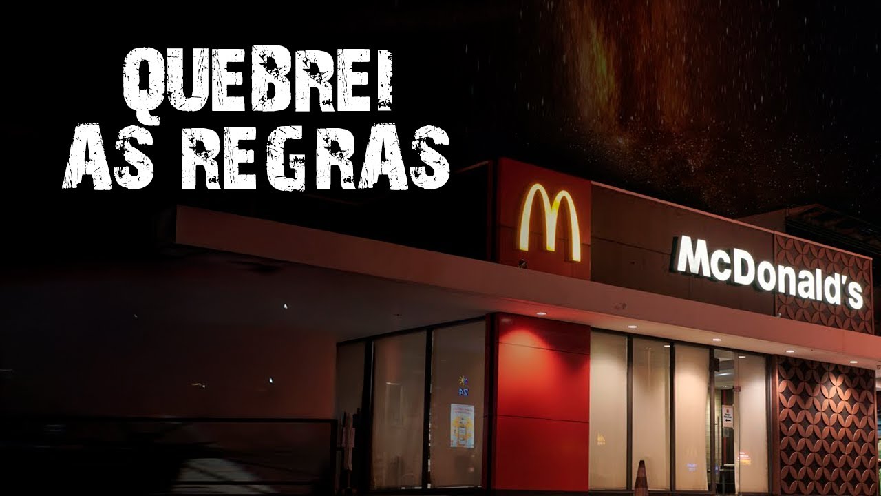 QUEBREI AS REGRAS DO MC DONALD'S