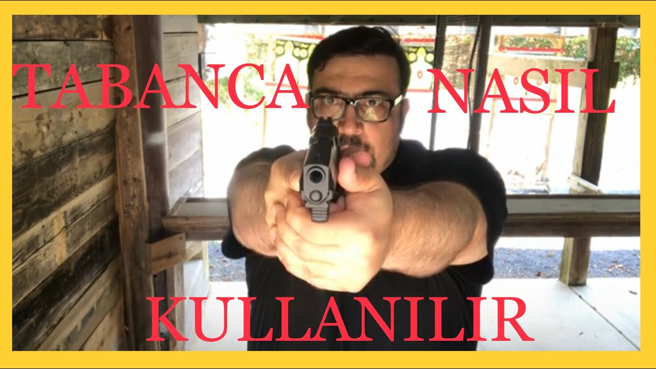 TABANCA NASIL KULLANILIR 🔫 Duruş, Kavrama, Nişan Alma, Tetik Kontrölü ve Hedefe Odaklanma