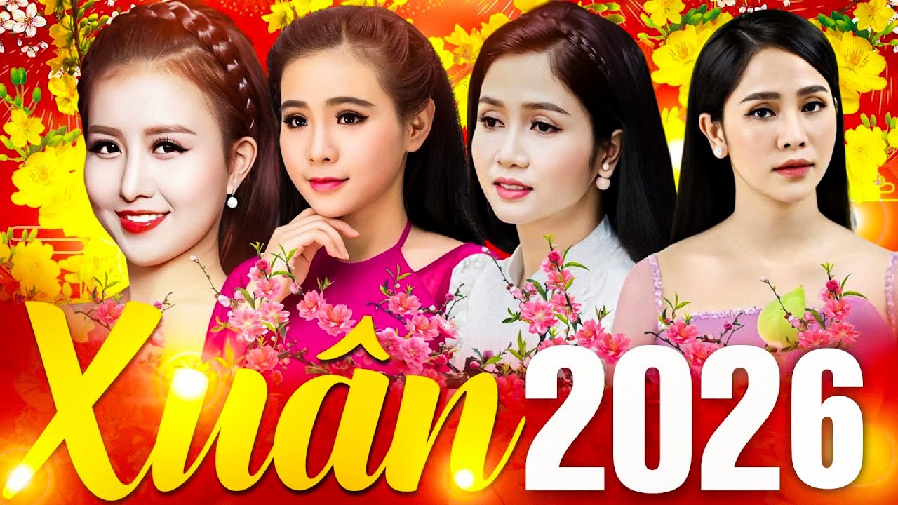 Nhạc Xuân Bolero 2026 Hay Nhất - Trực Tiếp Nhạc Xuân Trữ Tình Mới Nhất - Nhạc Tết 2026 TOÀN BÀI HAY
