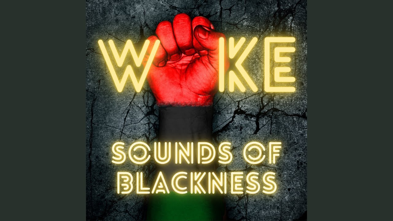 Sounds Of Blackness - WOKE (Official Music Video) featuring Quan Howell