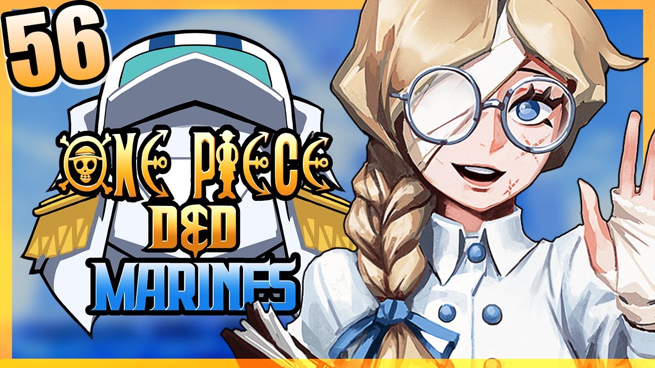 ONE PIECE D&D: MARINES #56 | 