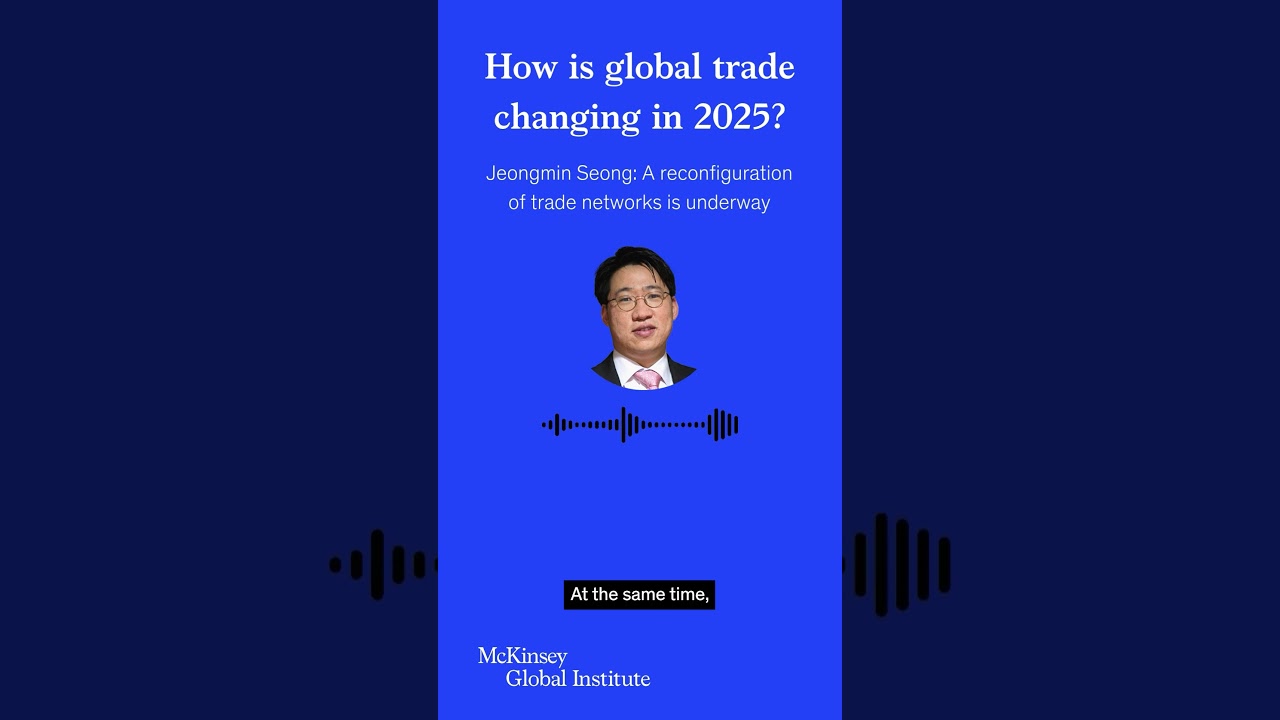 How is global trade changing in 2025