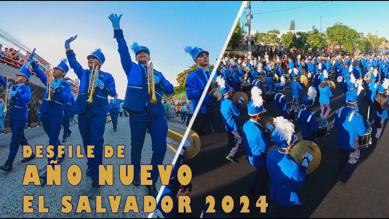 Desfile de AÑO NUEVO | Banda El Salvador 2024