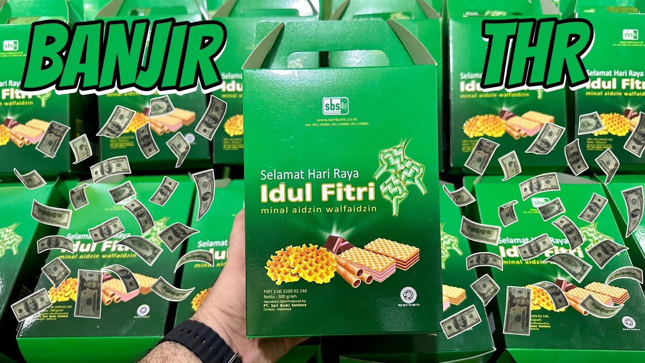 BANJIR THR LEBERAN!!! SNACK IDUL FITRI BERHADIAH