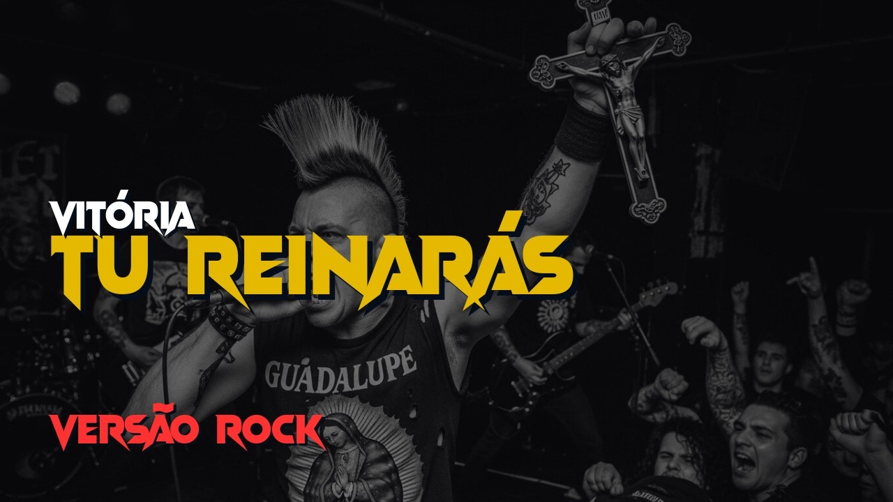 Vitória, Tu Reinarás (Versão Rock) - Música Católica Antiga