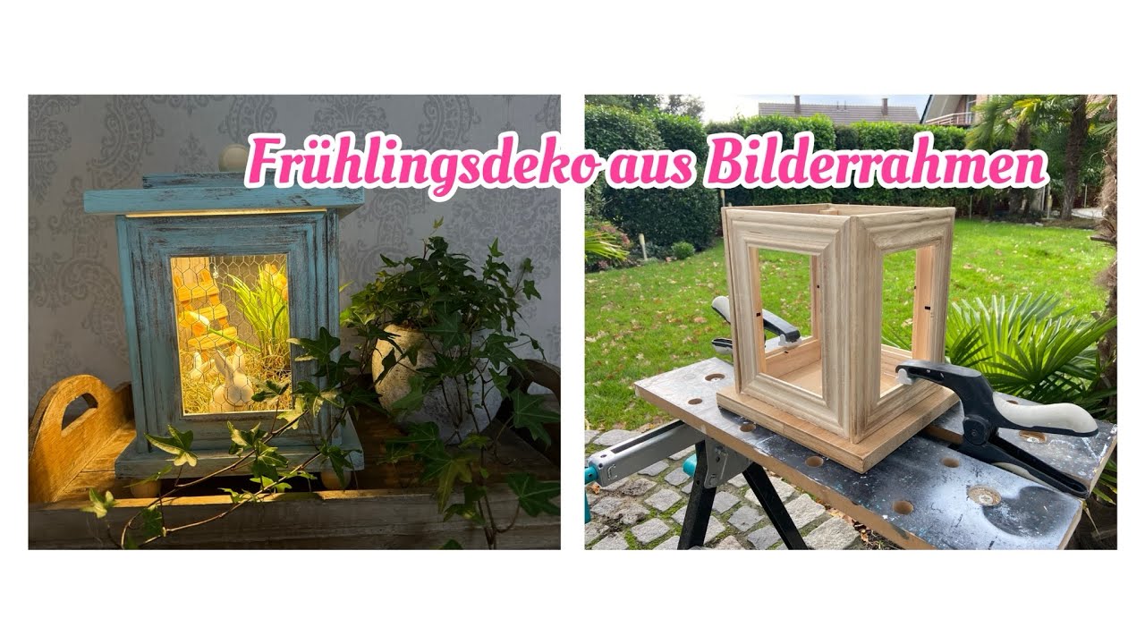 Frühlingsdeko aus Bilderrahmen#diy#kreativ #easter#osterdeko #lampe#upcycling#deko#