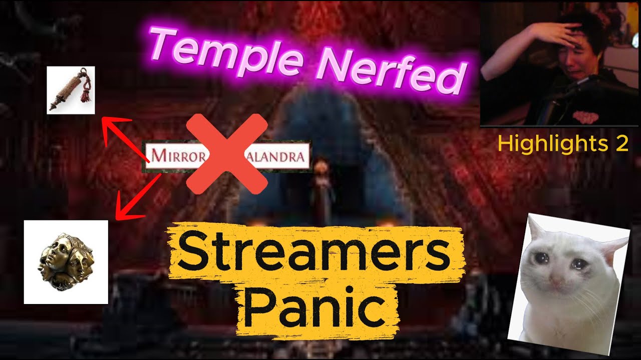 PoE 2 Streamers panic as the Temple nerfs come in