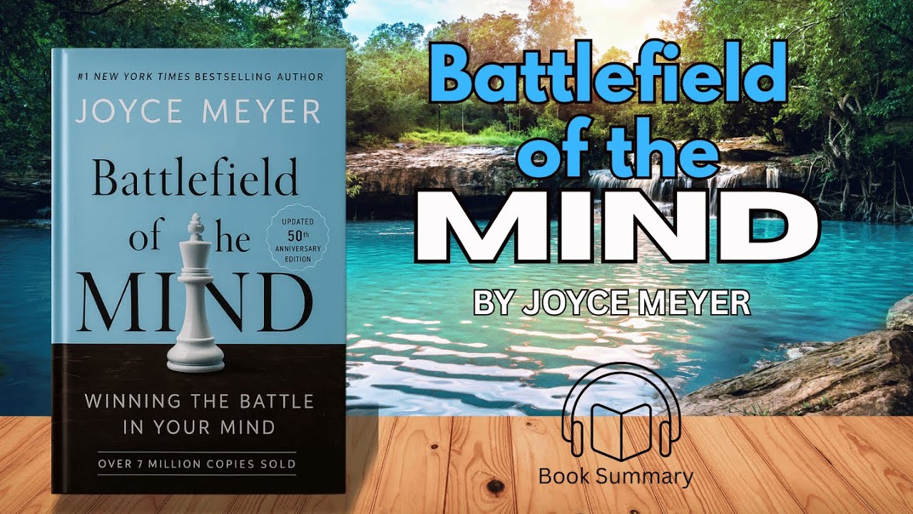 Winning that Battle in Your Mind (Battlefield  of the Mind by Joyce Meyer, #booksummaries #christian