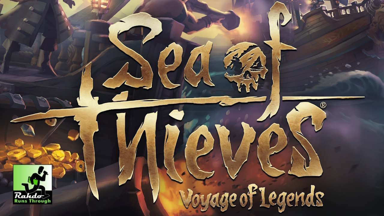 Sea of Thieves ►►► A Rahdo Runthrough by Shea