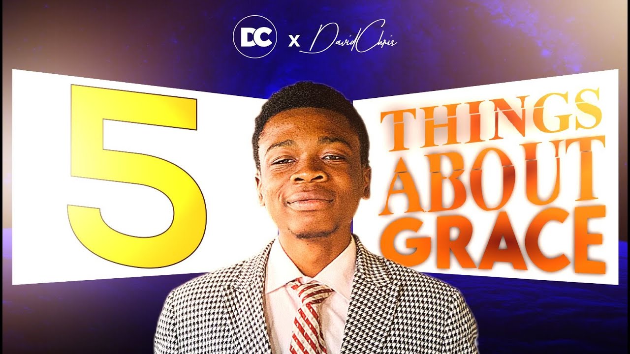 What Grace Does | The Power of God’s Grace Explained