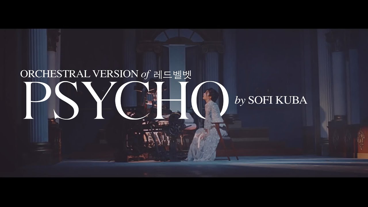 PSYCHO 레드벨벳 - Orchestral Red Velvet Cover by sophie kuba