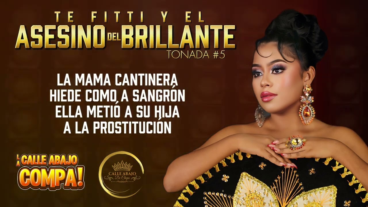 TONADA 5: TE FITTI Y EL ASESINO DEL BRILLANTE #LACALLEABAJOCOMPA!
