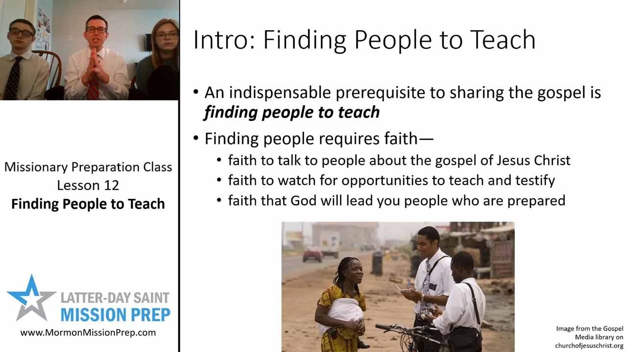 Mission Prep Class: Lesson 12: Finding People to Teach
