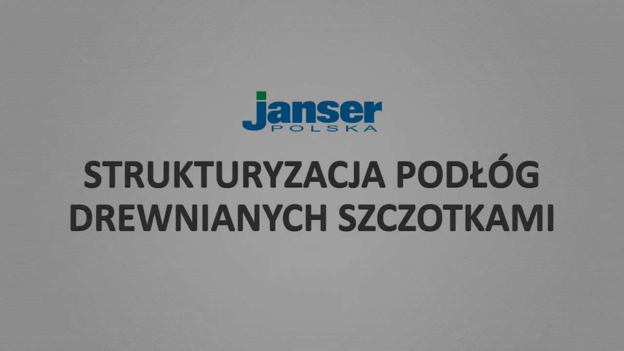 Strukturyzacja podłóg drewnianych szczotkami