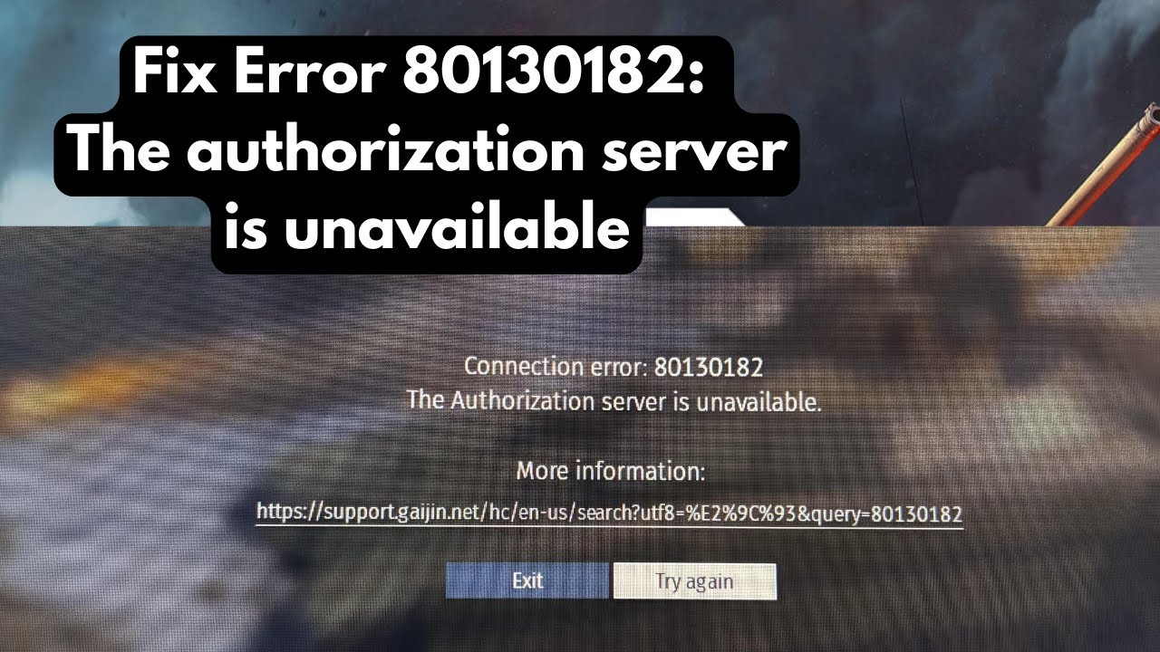 Fix War Thunder Error 80130182: The authorization server is unavailable