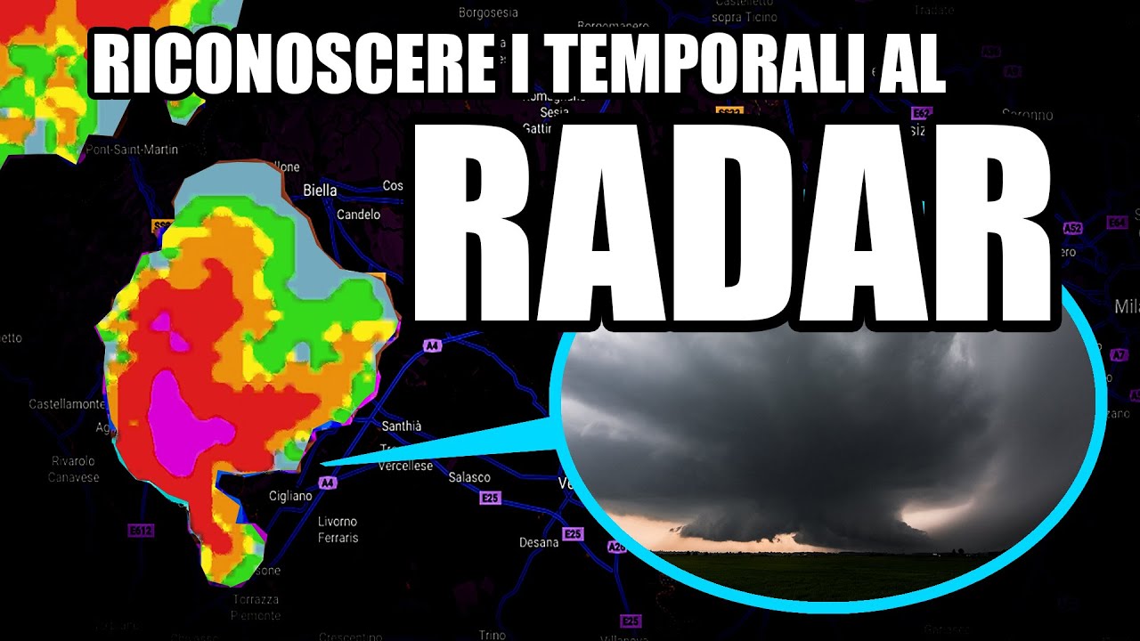 RICONOSCERE I TEMPORALI AL RADAR