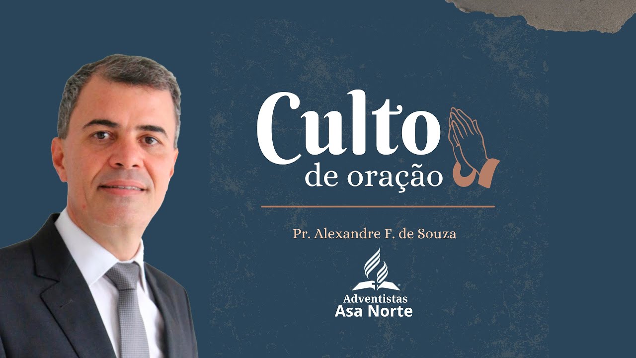CULTO DE ORAÇÃO | Pr. Alexandre F. de Souza | Quarta-feira | 17/12/2025