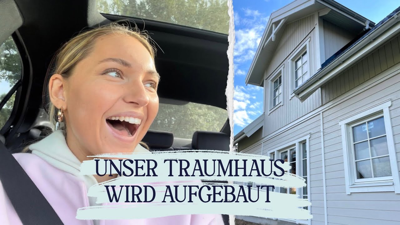 Der Aufbau unseres Schwedenhauses 😍 | Hausbau Eksjöhus
