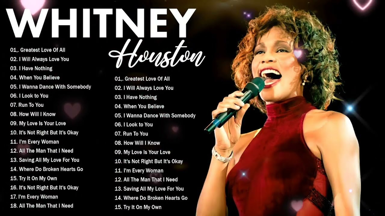 Whitney Houston Greatest Hits Full Album Whitney Houston Best Song Ever All Time