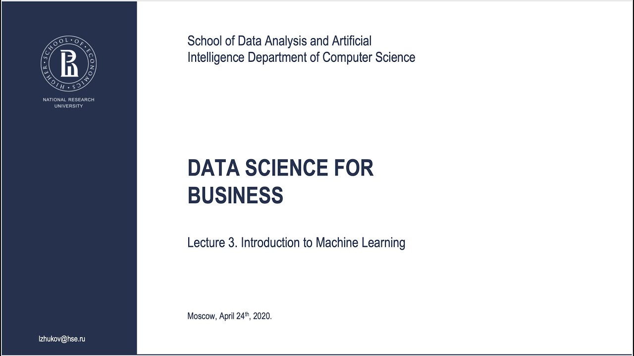 Data Science for Business.  Lecture 3. Introduction to Machine Learning
