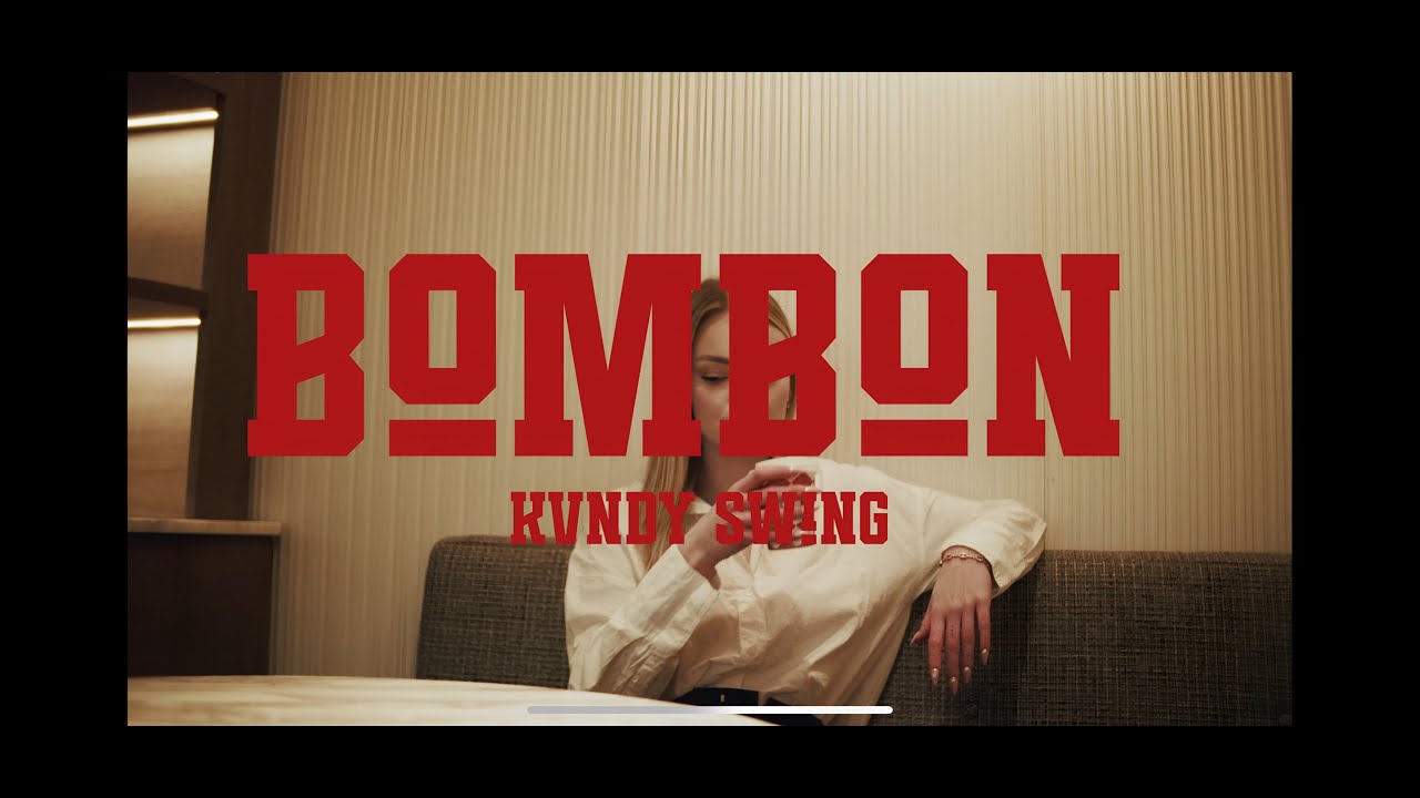 KVNDY SWING - BOMBON