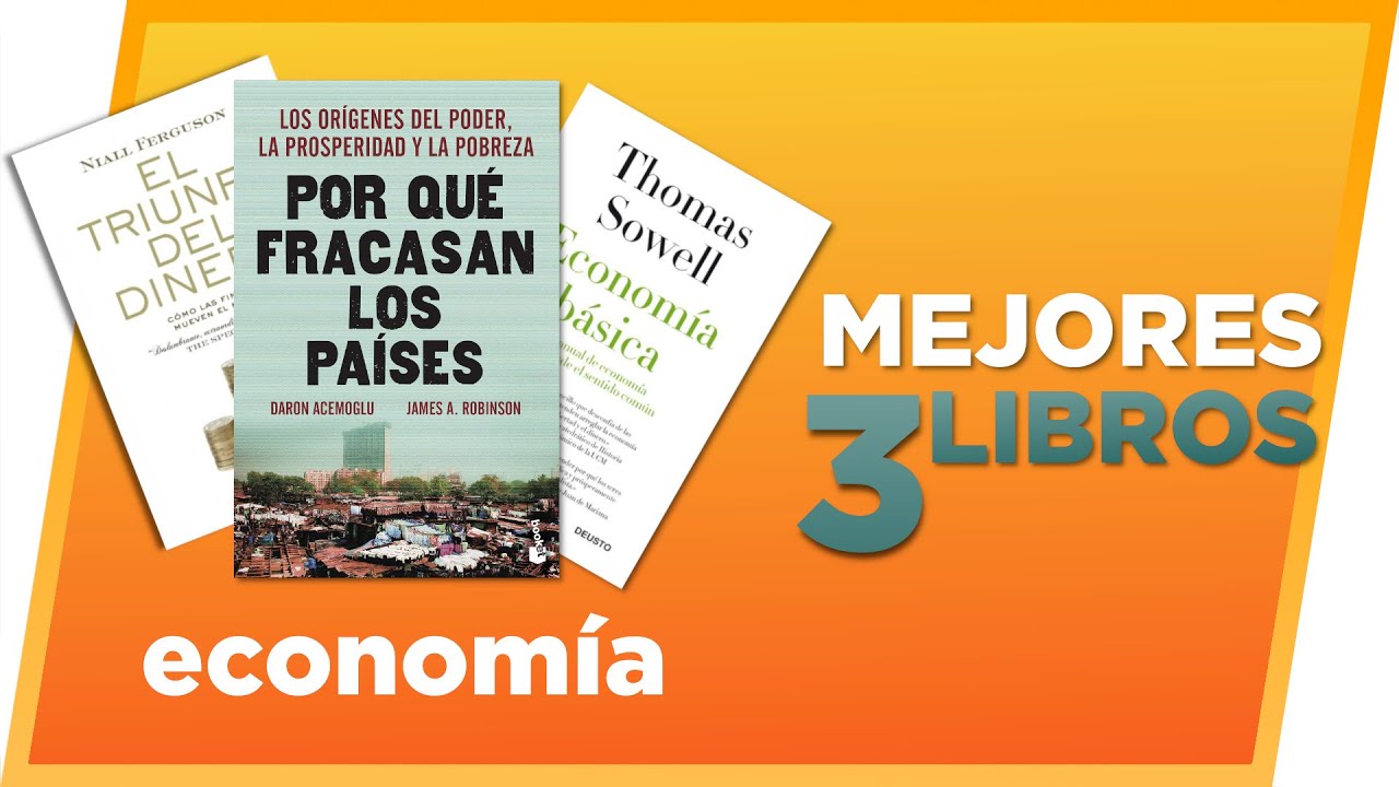 3 mejores LIBROS sobre ECONOM&Iacute;A