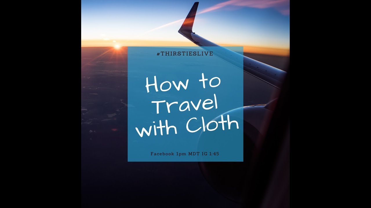 How to Travel with Cloth Diapers