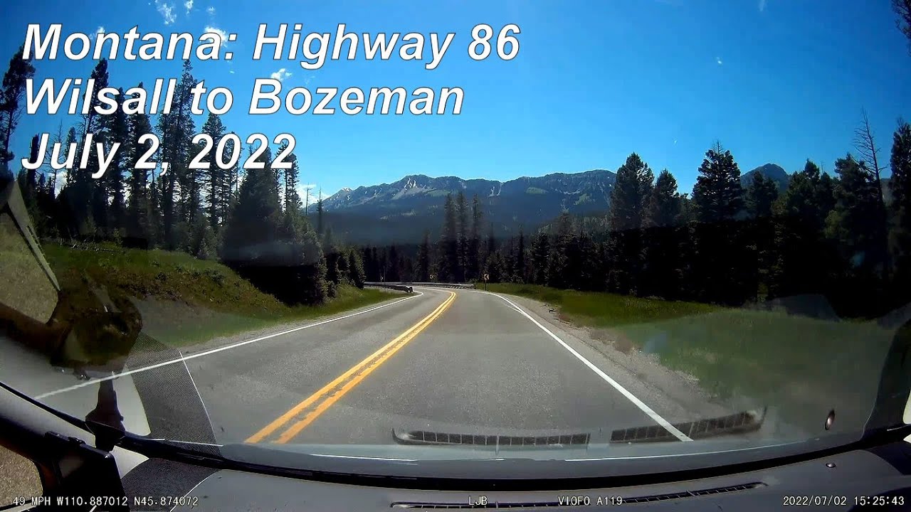 Montana: Hwy 86, Wilsall to Bozeman, 7/2/22