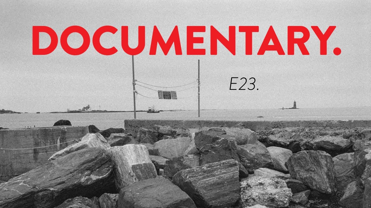 E23. Documentary.