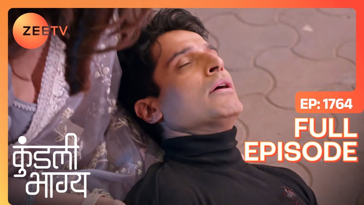 Karan को लगी गोली! | Kundali Bhagya | Full Ep 1764 | Zee TV | 29 Jan 2024