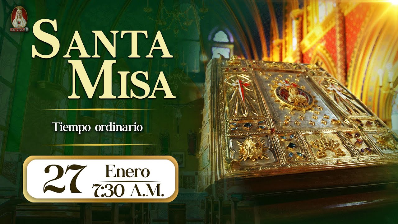 Santa Misa en Caballeros de la Virgen, 27 de enero de 2026⚜️ 7:30 a.m
