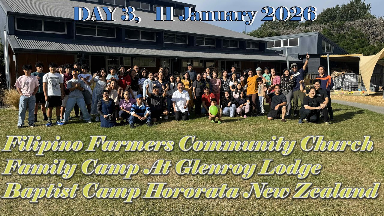 Filipino Farmer Community Church Family Camp 2026 At Glenroy Baptist Camp New Zealand.