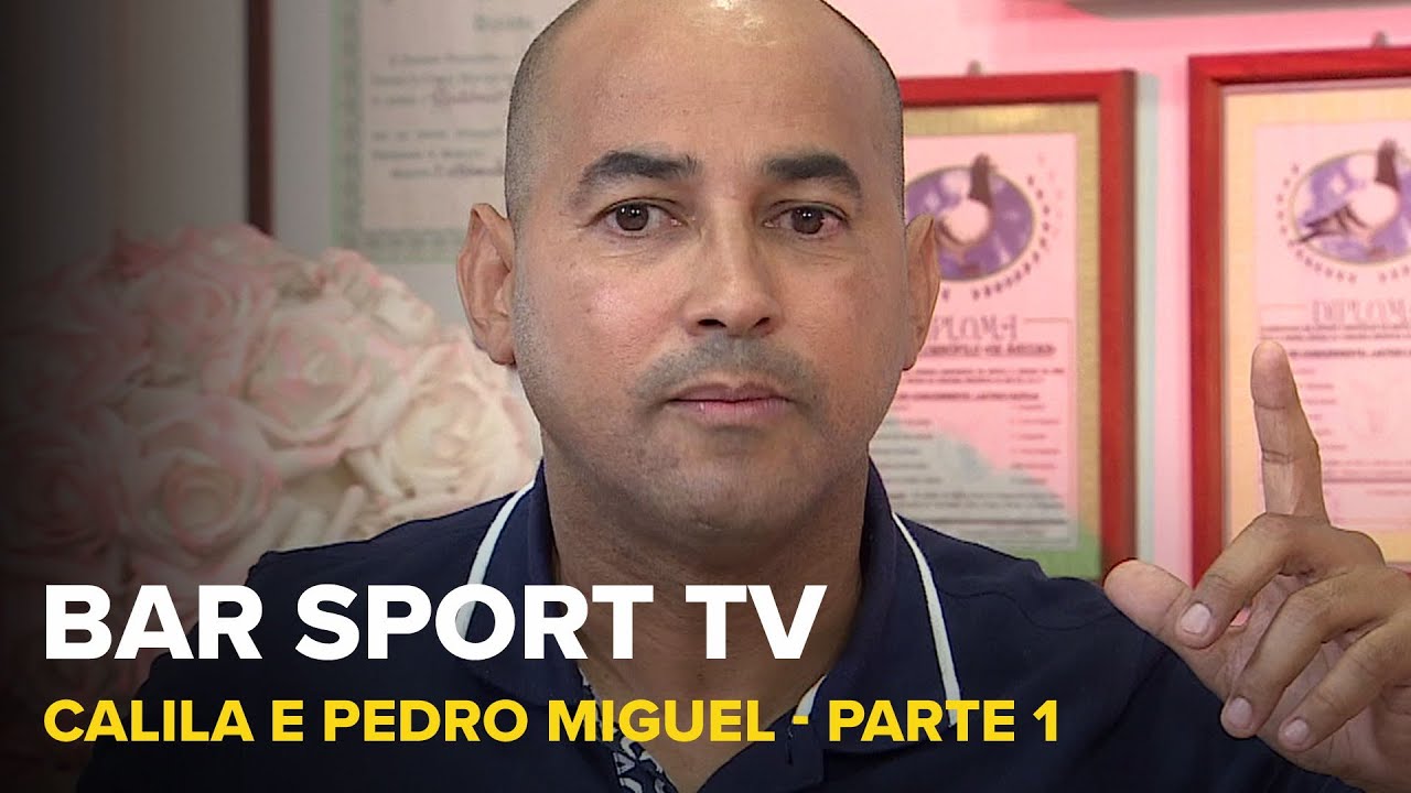 BAR SPORT TV com Calila e Pedro Miguel - Parte 1 | SPORT TV