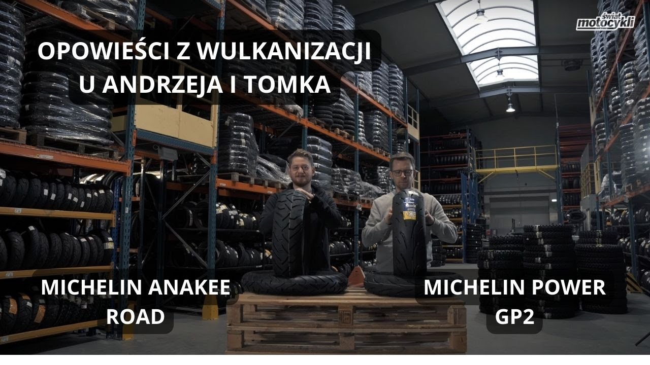 Rozmowy o życiu i oponach| Michelin Anakee Road i Power GP2