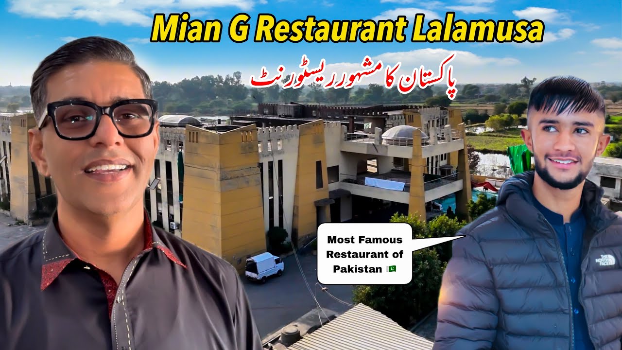Mian G Restaurant in Lalamusa Pakistan 🇵🇰 || Highly Recommend by Mr.Tee