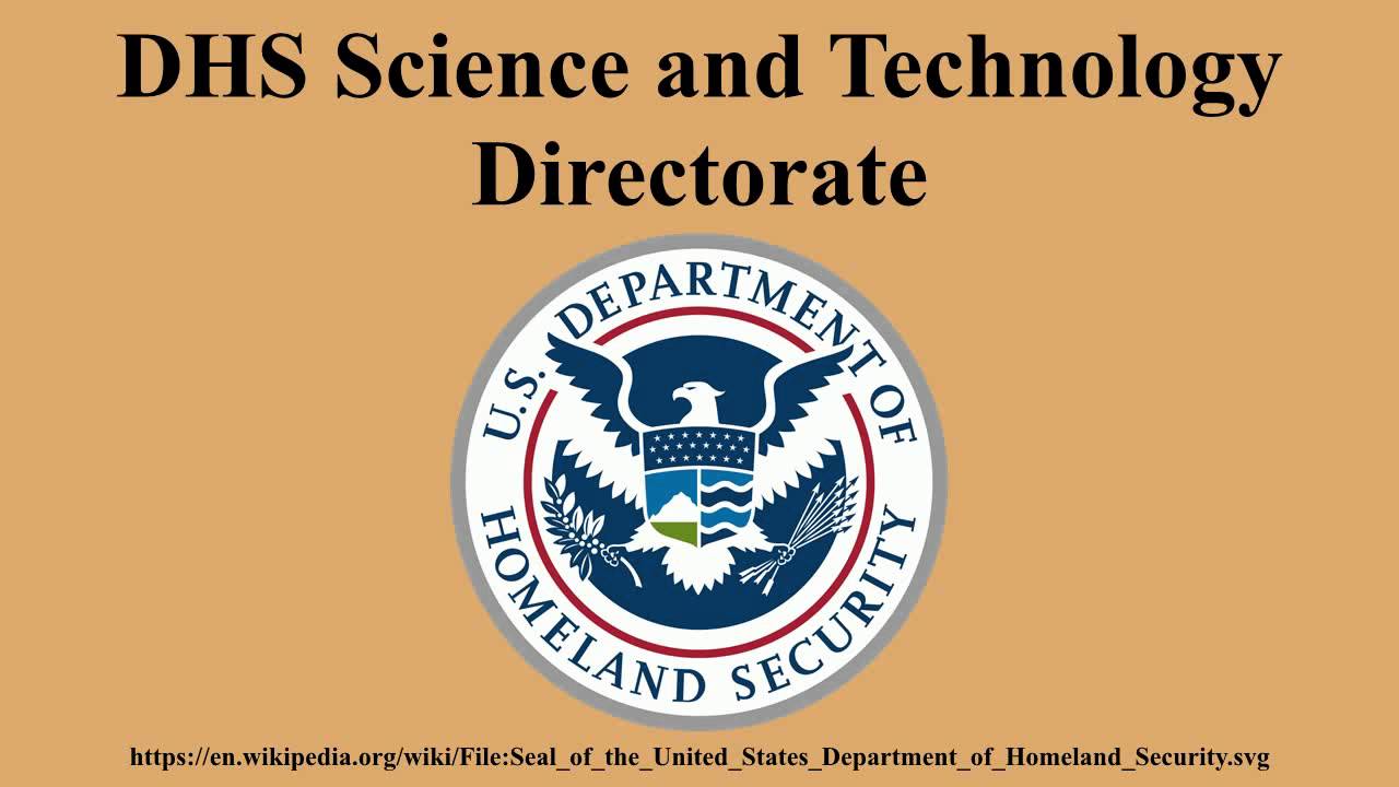 DHS Science and Technology Directorate