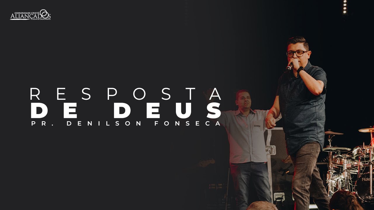 Pr. Denilson Fonseca // Resposta de Deus - Parte 2