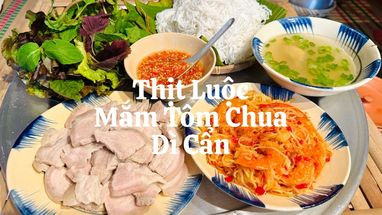 Thịt luộc mắm t&ocirc;m chua d&igrave; Cẩn qu&aacute; ngon 👍#mắmt&ocirc;mchuad&igrave;cẩn #m&acirc;mcơmấm&aacute;p #gianbepmetoi
