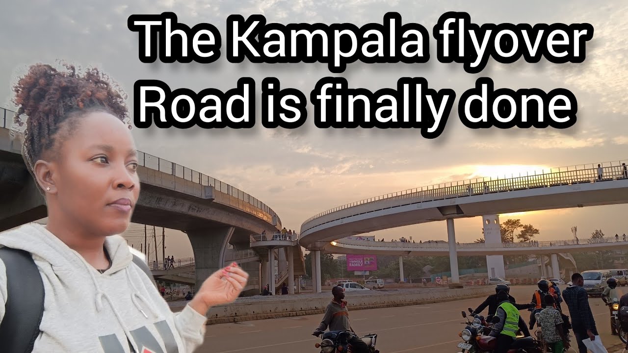 The Kampala flyover is finally done/Now open