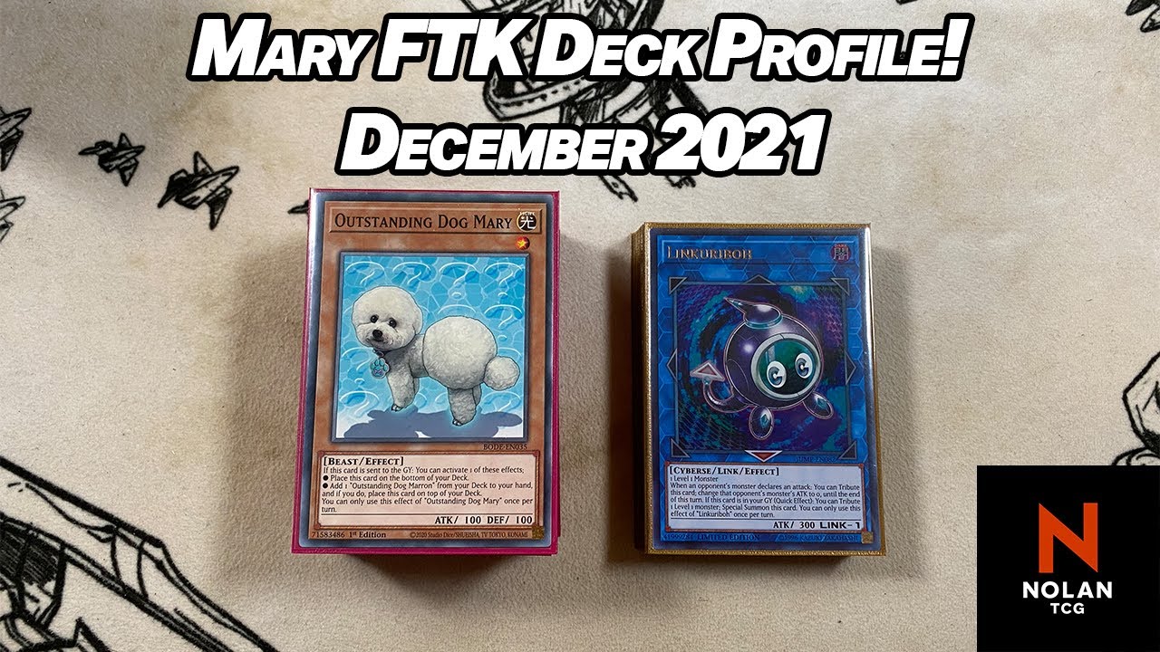 Outstanding Dog Mary Ftk Deck Profile + Combo - December 2021