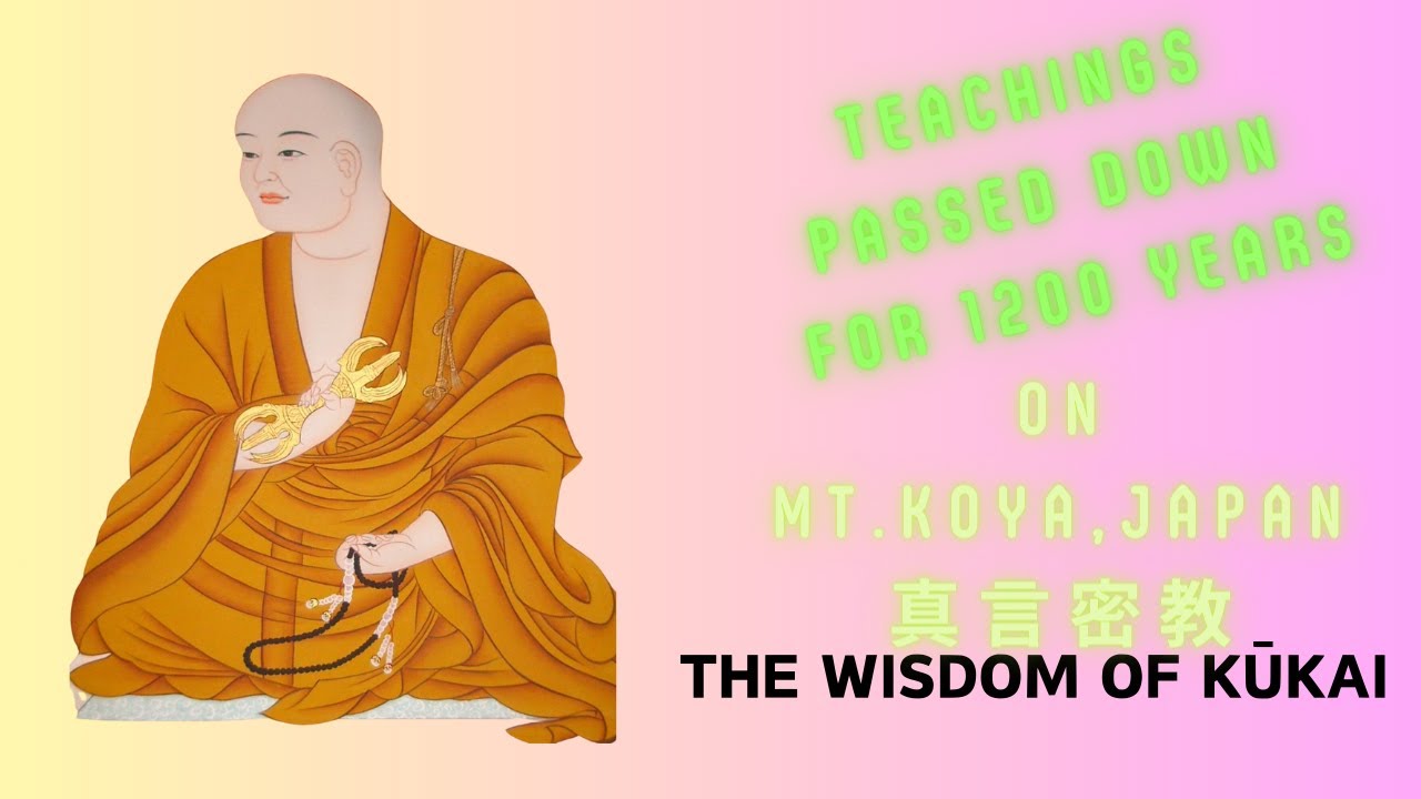 Kuukai's Esoteric Teachings: Unveiling the Secrets of Mikkyo, Esoteric Buddhism.