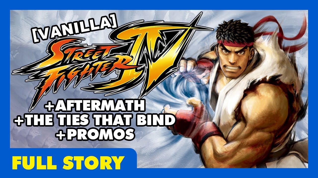 Street Fighter IV (Full Story) - All Cutscenes, Profiles, Promos, OVA, & Endings