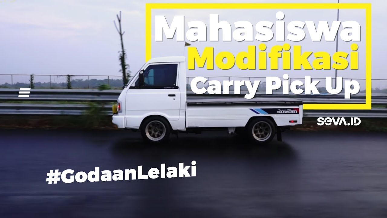 Modifikasi Suzuki Carry Pick Up Tahun 1995 | Godaan Lelaki Eps.51